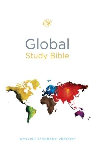 ESV Global Study Bible – Hardcover By ESV Bibles by Crossway – VERY GOOD