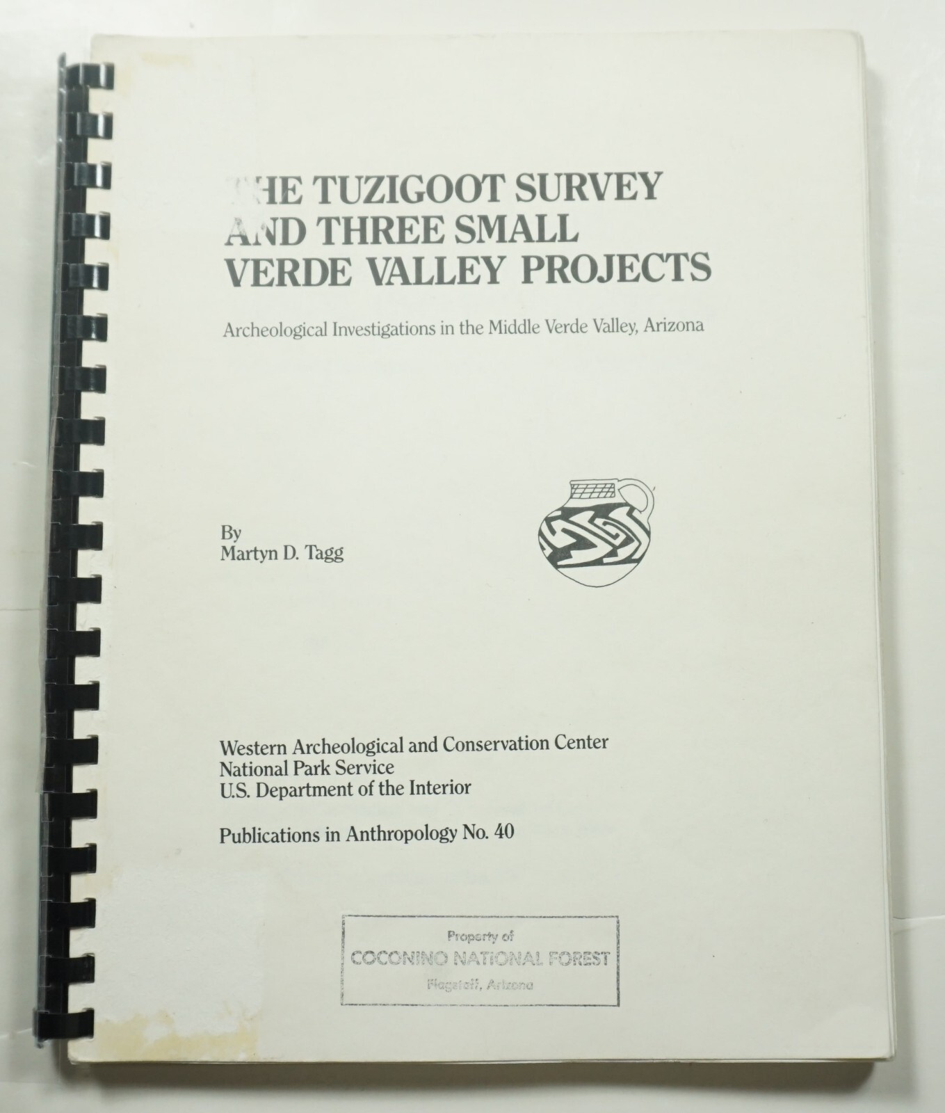 The Tuzigoot Survey and Three Small Verde Valley Projects 1986 Tagg Archaeology