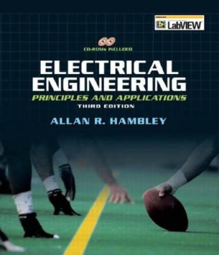Electrical Engineering: Principles Applications (3rd Edition) – ACCEPTABLE