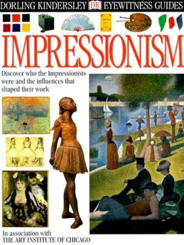 Eyewitness: Impressionism – Hardcover By Welton, Jude – GOOD