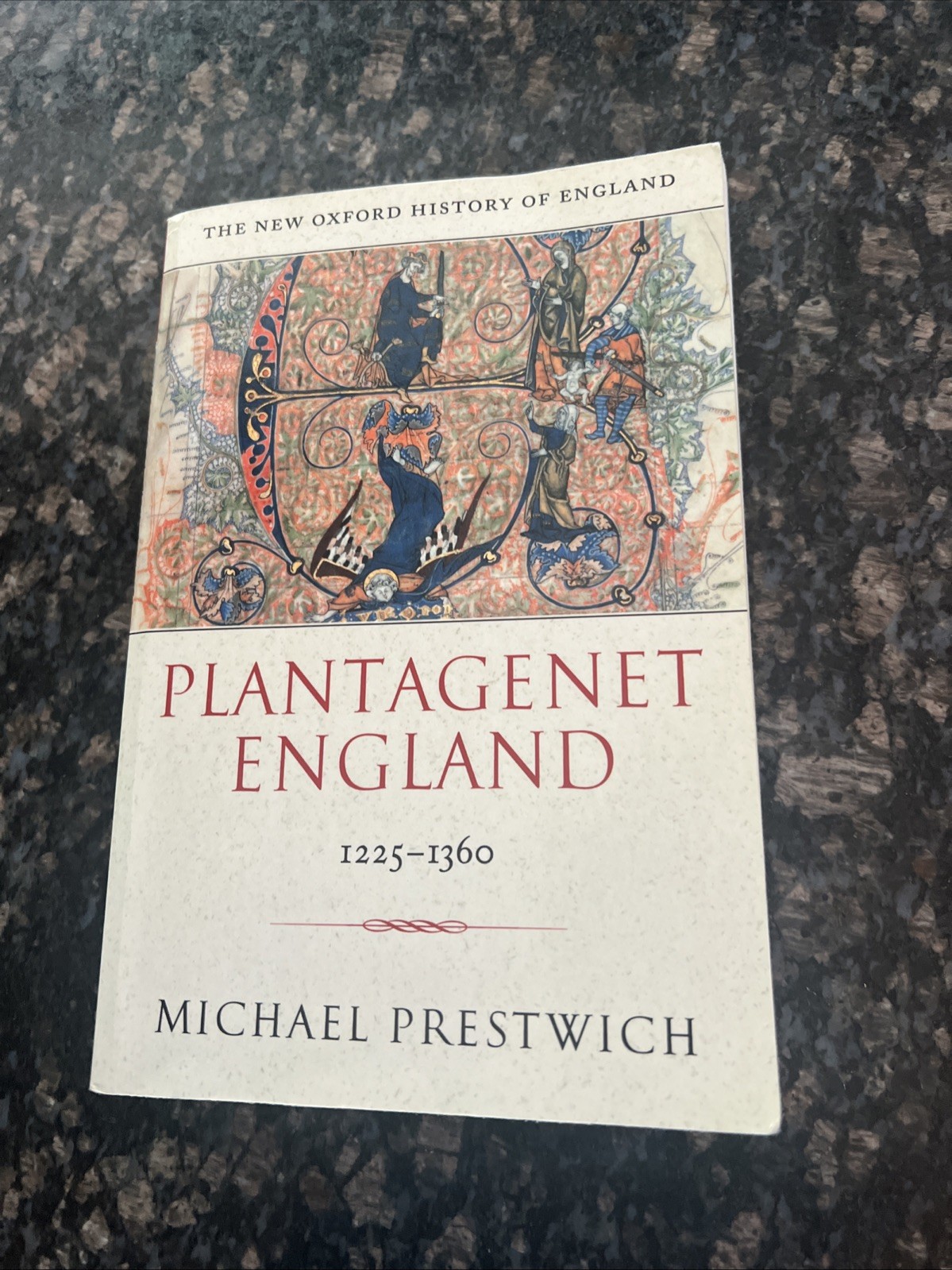Plantagenet England 1225-1360 (New Oxford History of England) by Prestwich