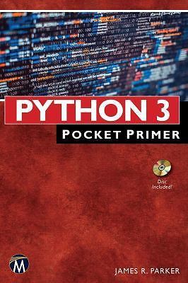 Python 3: Pocket Primer – Parker, James R.