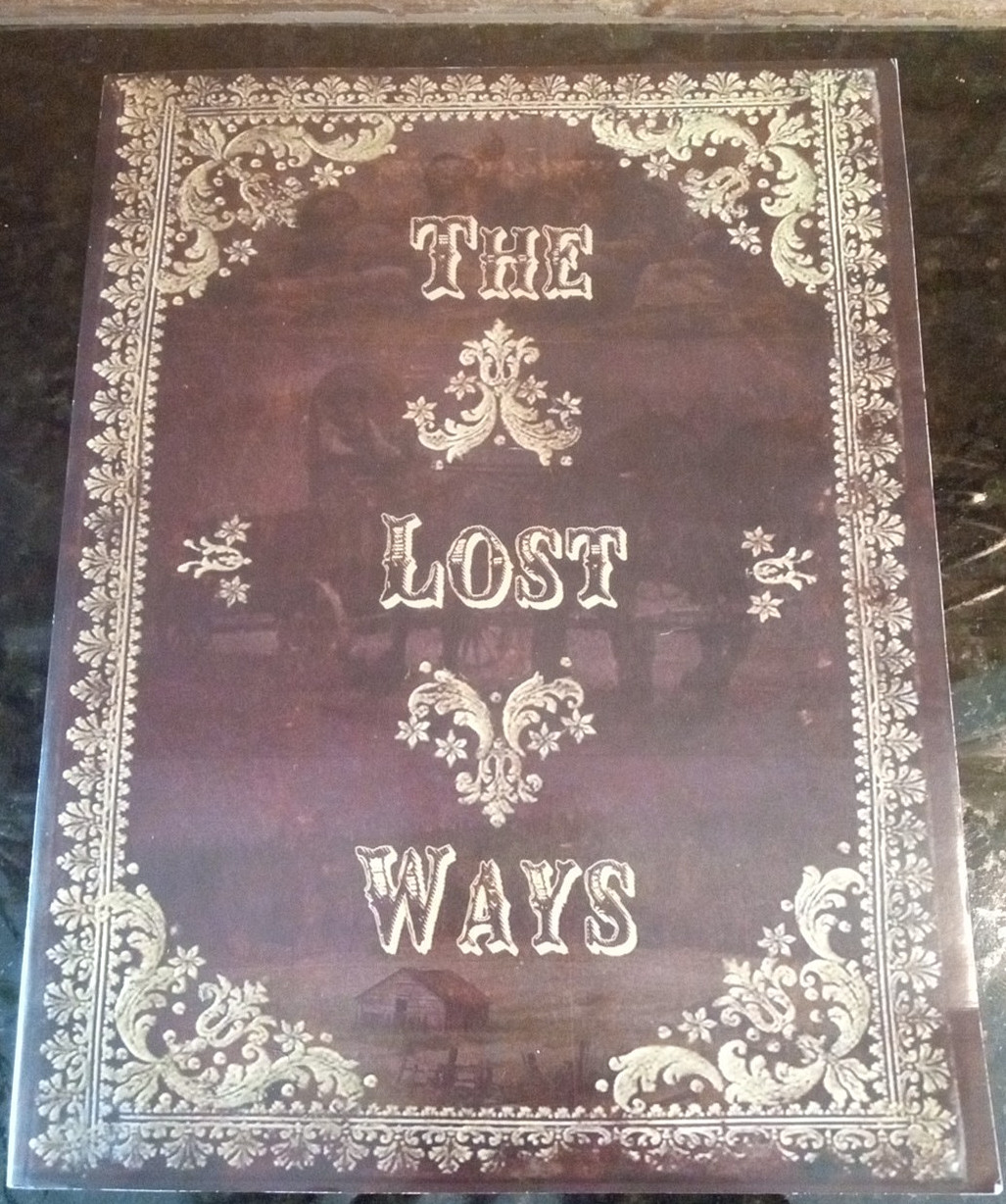 The Lost Ways Edited by Claude Davis, 4th Edition (Paperback, 2017) Homesteading