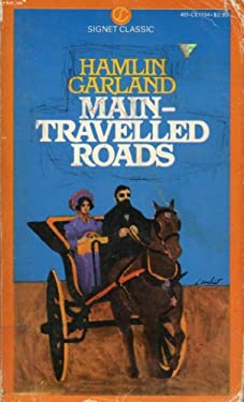 Main-Travelled Roads Mass Market Paperbound Hamlin Garland