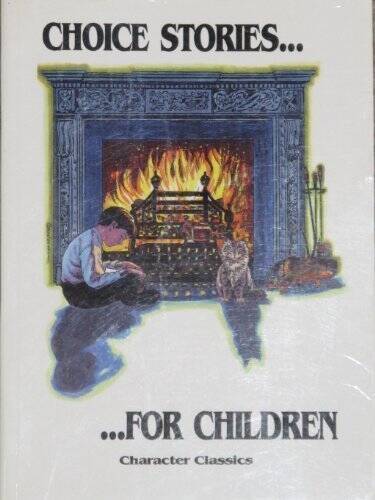 Choice Stories for Children: – Paperback By AB Publishing – VERY GOOD
