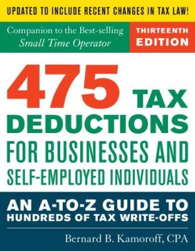 475 Tax Deductions for Businesses and Self-Employed Individuals: An – VERY GOOD