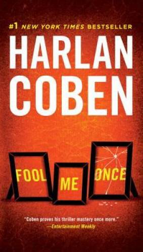 Fool Me Once – Paperback By Coben, Harlan – GOOD