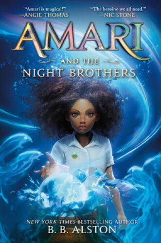 Amari and the Night Brothers (Supernatural Investigations, 1) – Paperback – GOOD