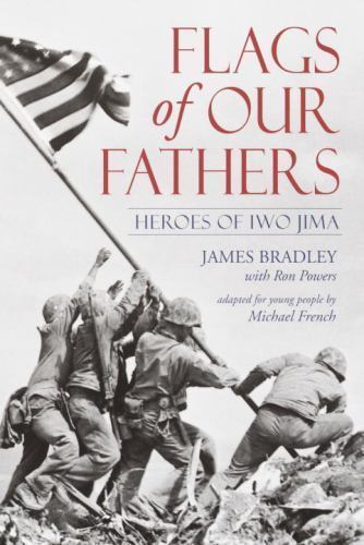 Flags of Our Fathers: Heroes of Iwo J- 0385730640, James Bradley, paperback, new