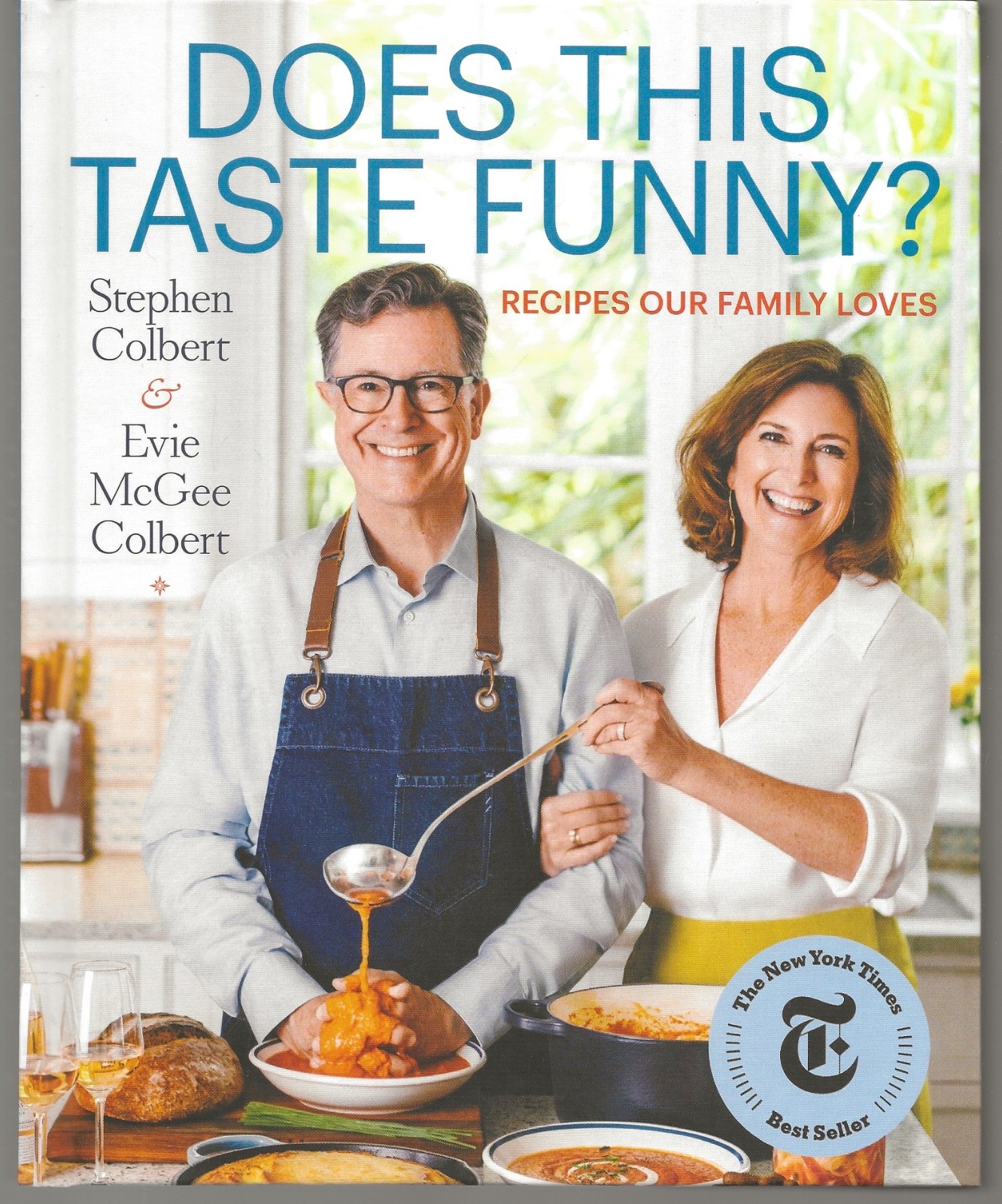 DOES THIS TASTE FUNNY? STEPHEN & EVIE MCGEE COLBERT SIGNED HARDCOVER WITH COA