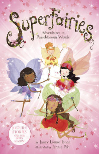 Superfairies: Adventures in Peaseblossom Woods (Capstone Young Readers) – GOOD