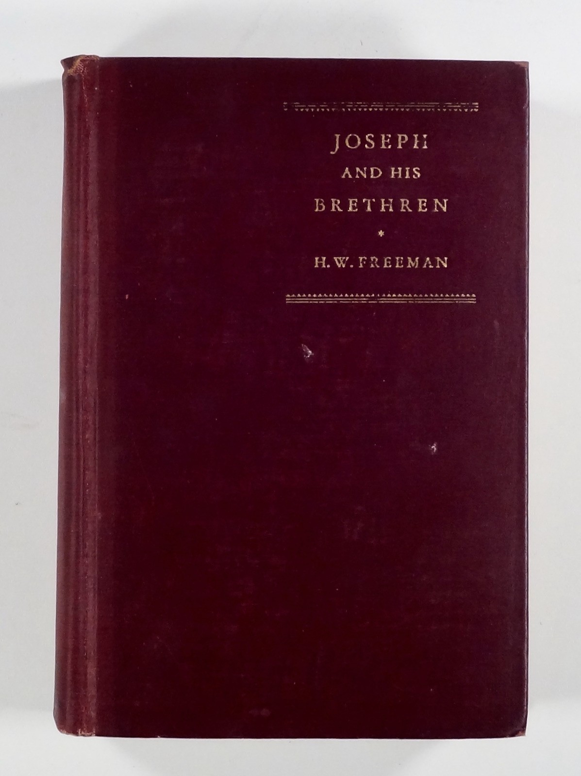 1929 Freeman JOSEPH & HIS BRETHREN first edition HC Marine Hospital Detroit