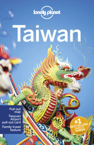 Lonely Planet Taiwan (Travel Guide) – Paperback By Lonely Planet – GOOD