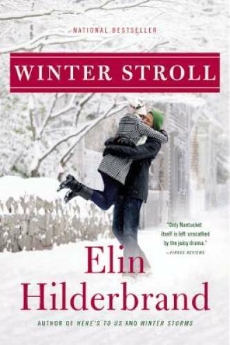 Winter Stroll (Winter Street) – Paperback By Hilderbrand, Elin – GOOD