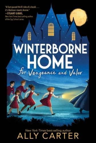 Winterborne Home for Vengeance and Valor – Paperback By Carter, Ally – GOOD