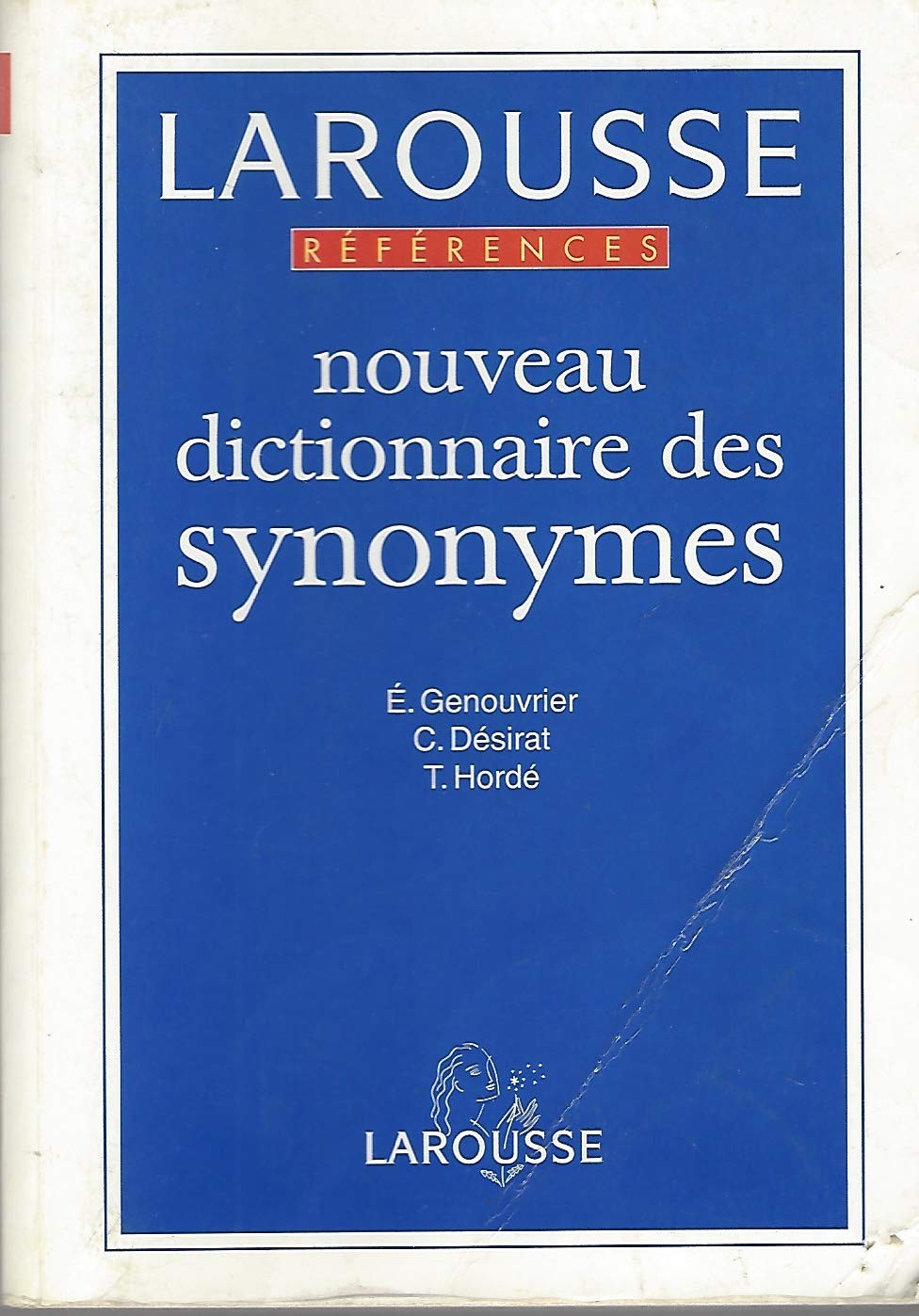 Larousse Nouveau Dictionnaire Des Synonyms (French Edition)