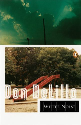White Noise by Delillo, Don