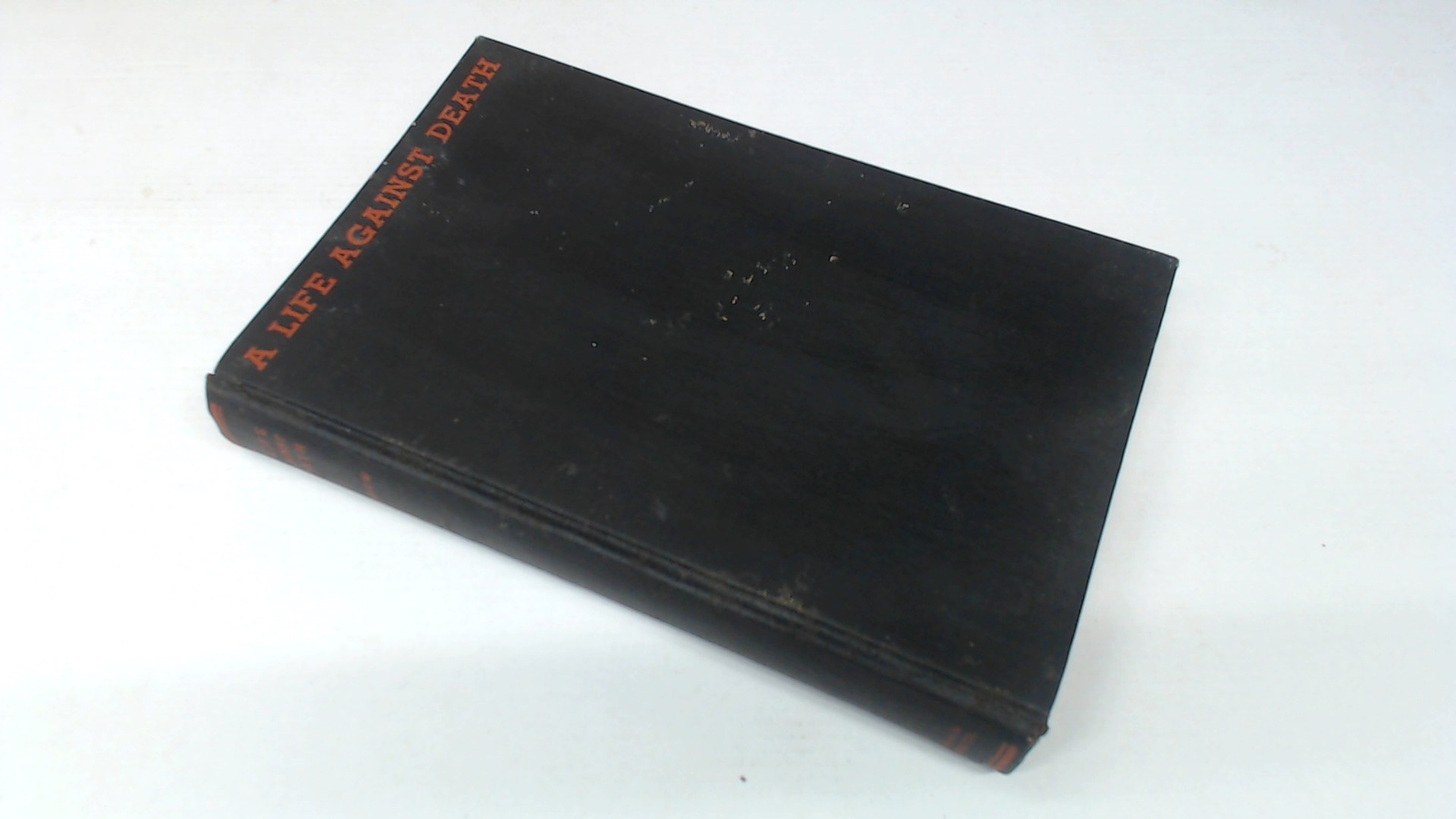 A Life Against Death, Kenelm Winslow, Lowman and Hanford, 1933, H