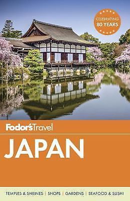 Fodor’s Japan (Full-color Travel Guide) by Fodor’s Travel Guides, Very Good Book