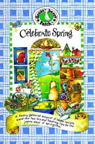 Celebrate Spring – Spiral-bound, by Gooseberry Patch – Very Good