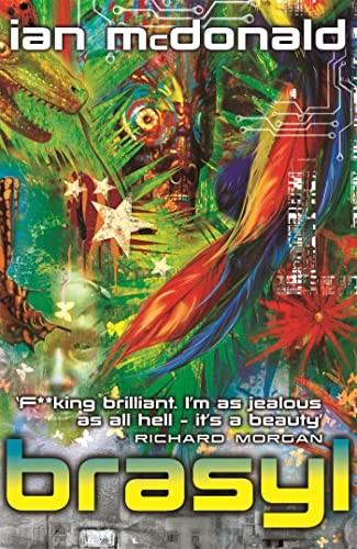 Brasyl Gollancz SF – VERY GOOD