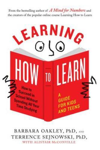 Learning How to Learn: How to Succeed in School Without Spending All Your – GOOD