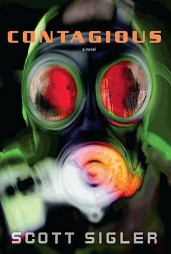 Contagious – Hardcover By Sigler, Scott – VERY GOOD