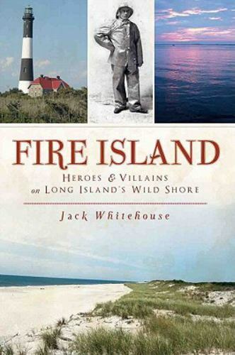 Fire Island, New York, Paperback