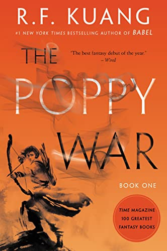 The Poppy War: A Novel (The Poppy War, 1) Kuang, R. F [pape
