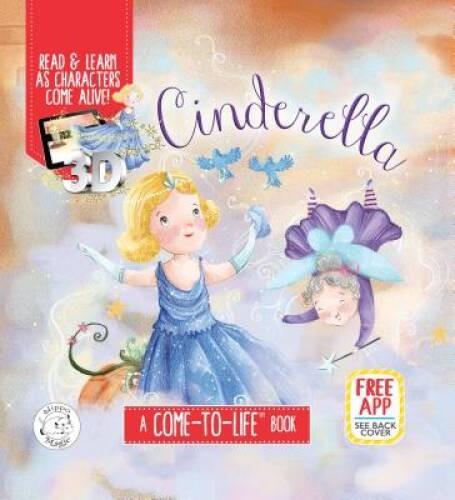 Cinderella Augmented Reality Come-to-Life Book (Little Hippo Books) – GOOD