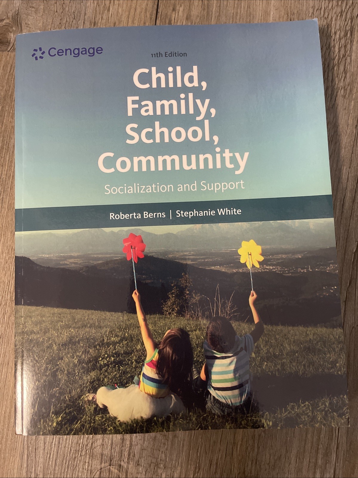 11th EDITION Child, Family, School, Community By Cengage