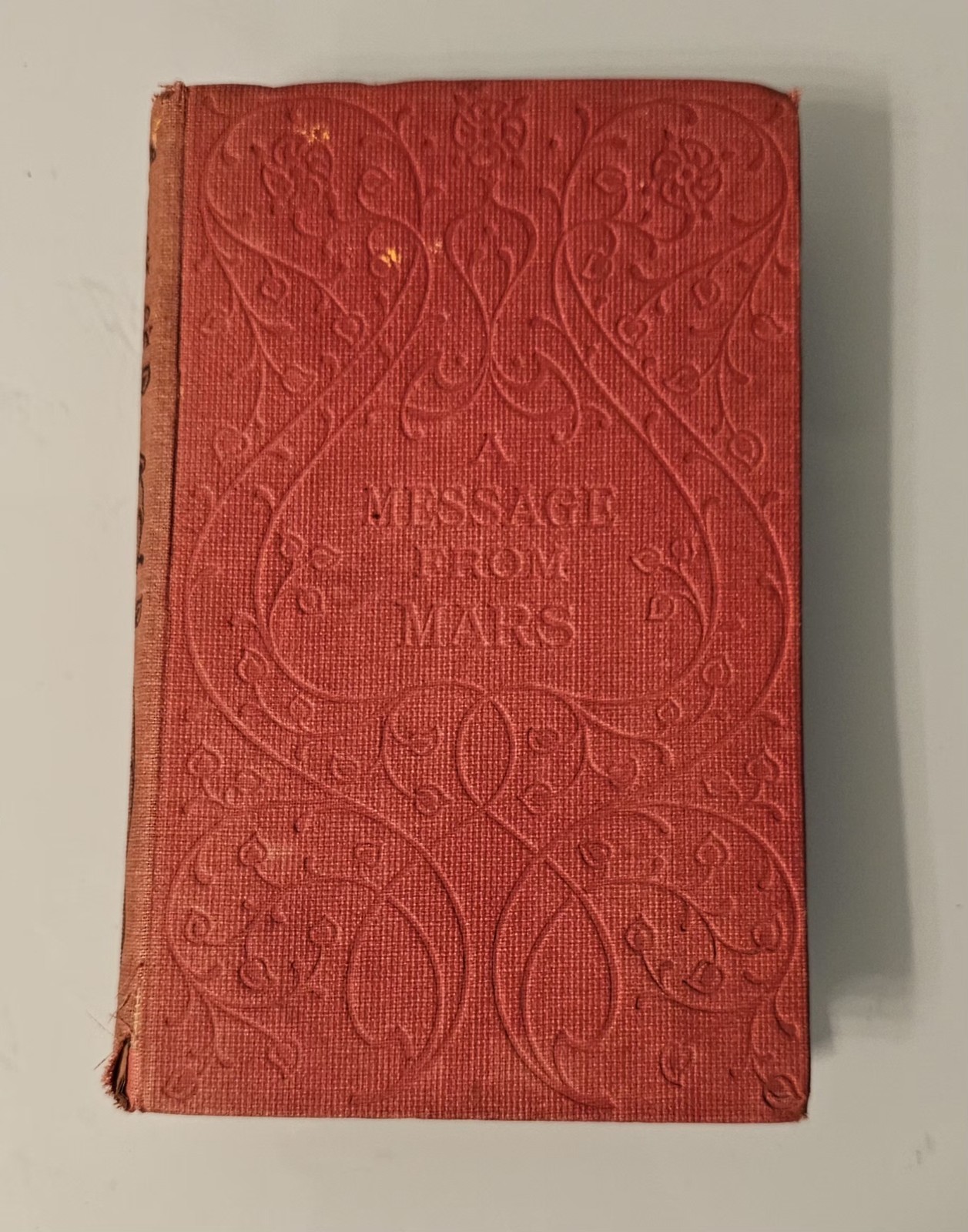 Antique 1910s A Message From Mars Lester Lurgan HC Red Cloth Sci-Fi Play Novel