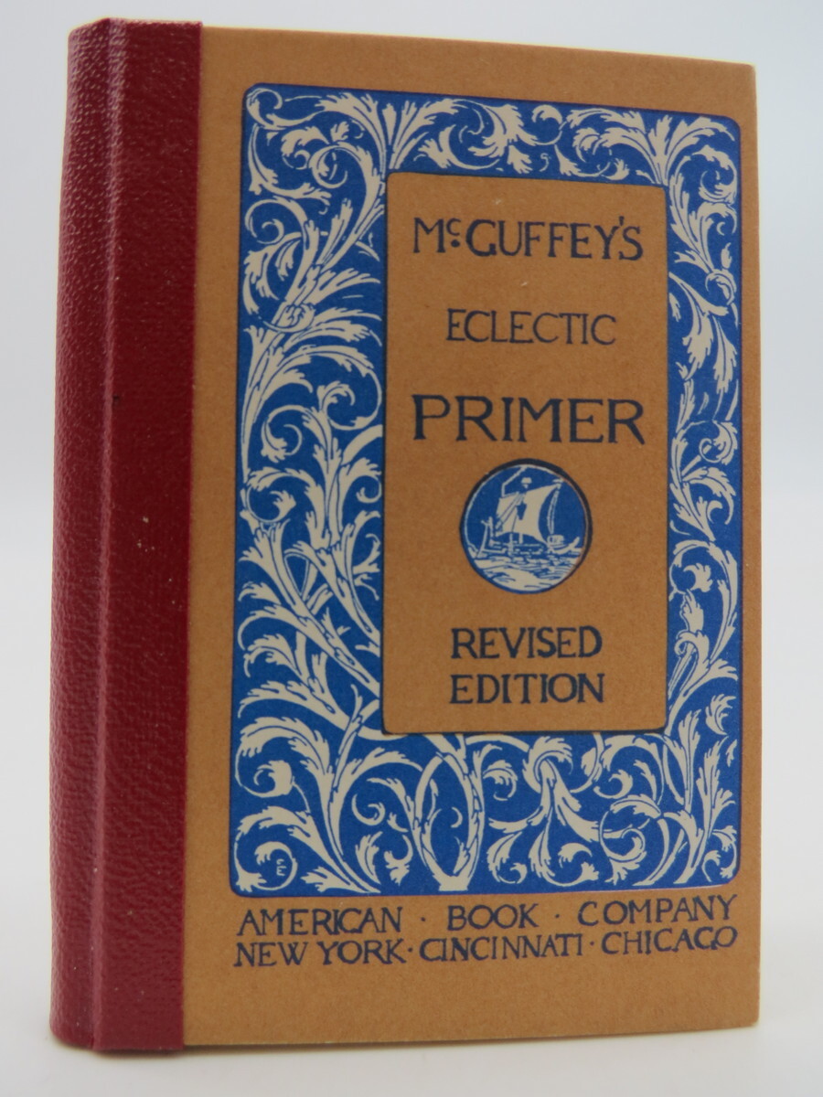 MCGUFFEY’S ECLECTIC PRIMER REVISED EDITION (MINIATURE BOOK) 1979