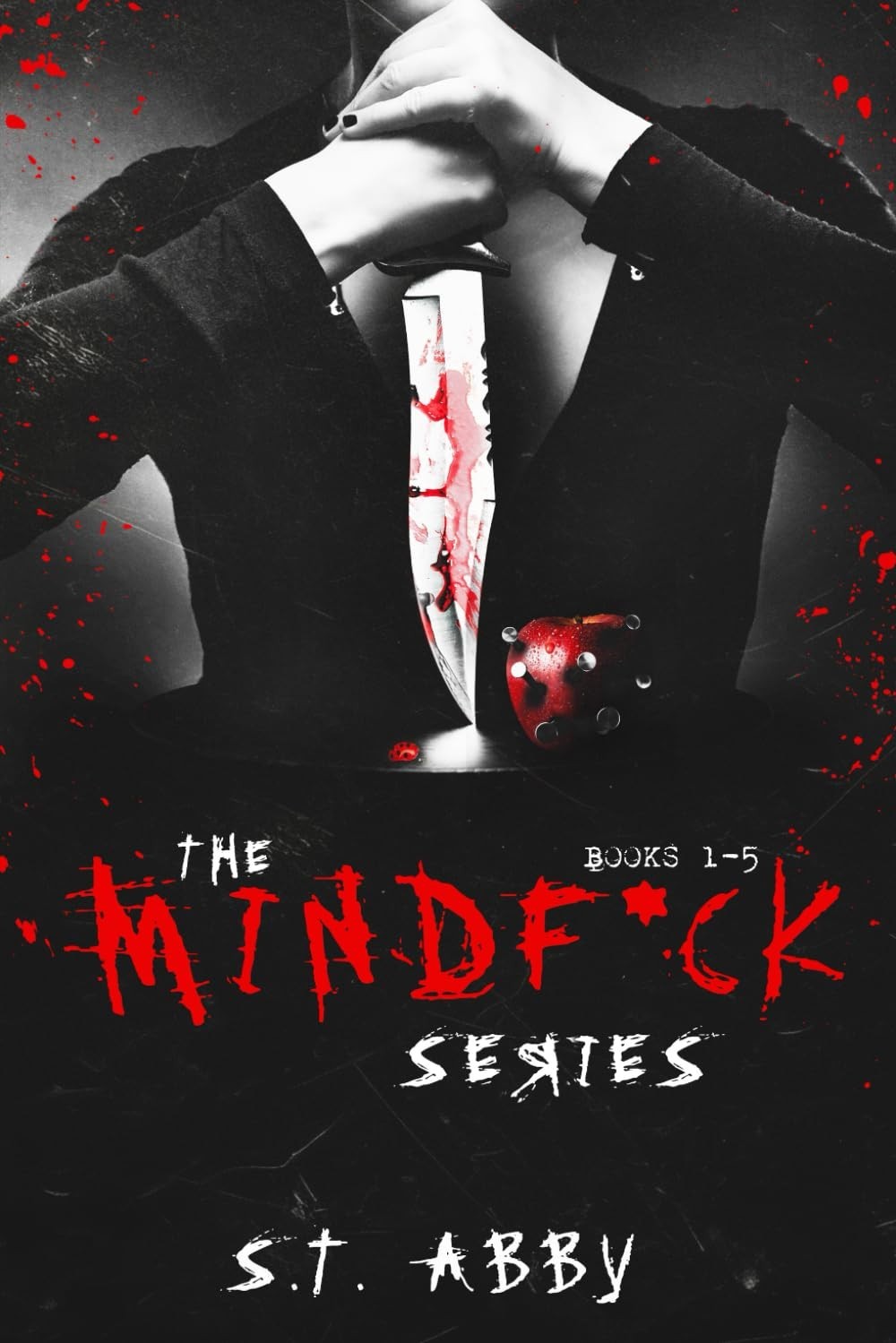The Mindf*ck Series Books 1-5 by S. T. Abby