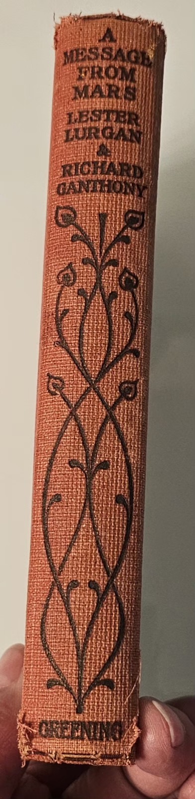 Antique 1910s A Message From Mars Lester Lurgan HC Red Cloth Sci-Fi Play Novel