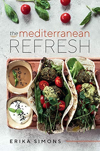The Mediterranean Refresh – Over 100 T…, Erika Simons