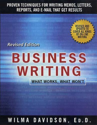 Business Writing: What Works, What Won’t by Davidson, Wilma