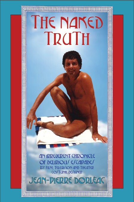 The Naked Truth” by Jean-Pierre Dorleac