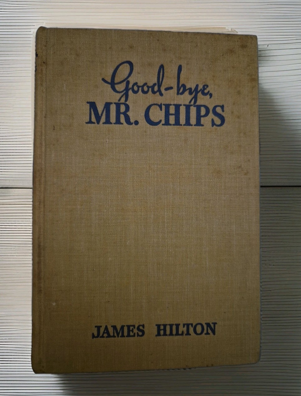 Vintage 1935 Good-bye Mr Chips James Hilton Hardcover Book Early Reprint Fiction