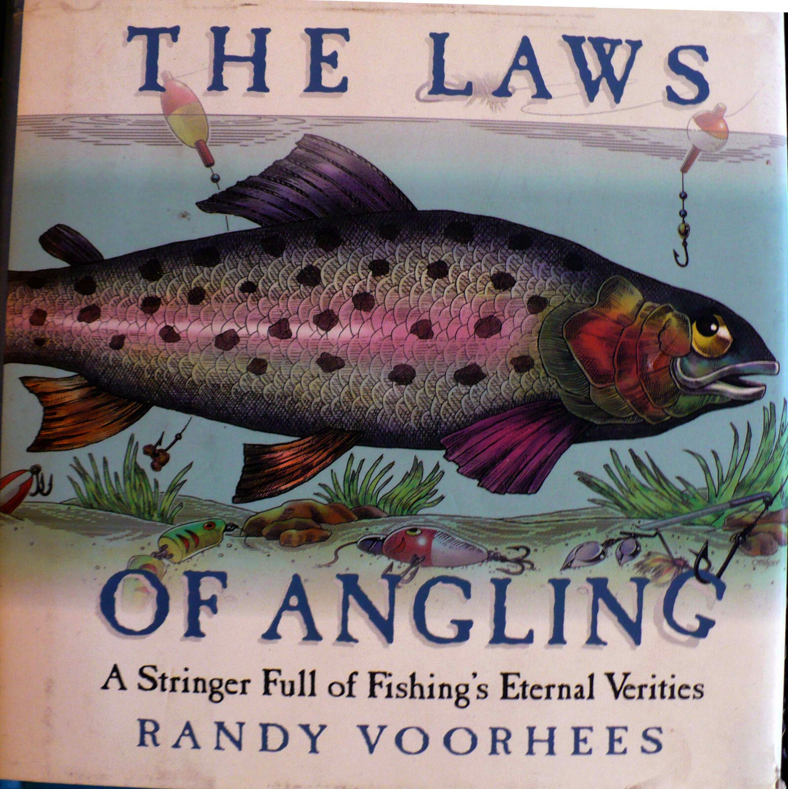 The Laws of Angling, by Randy Voorhees, 92 pages
