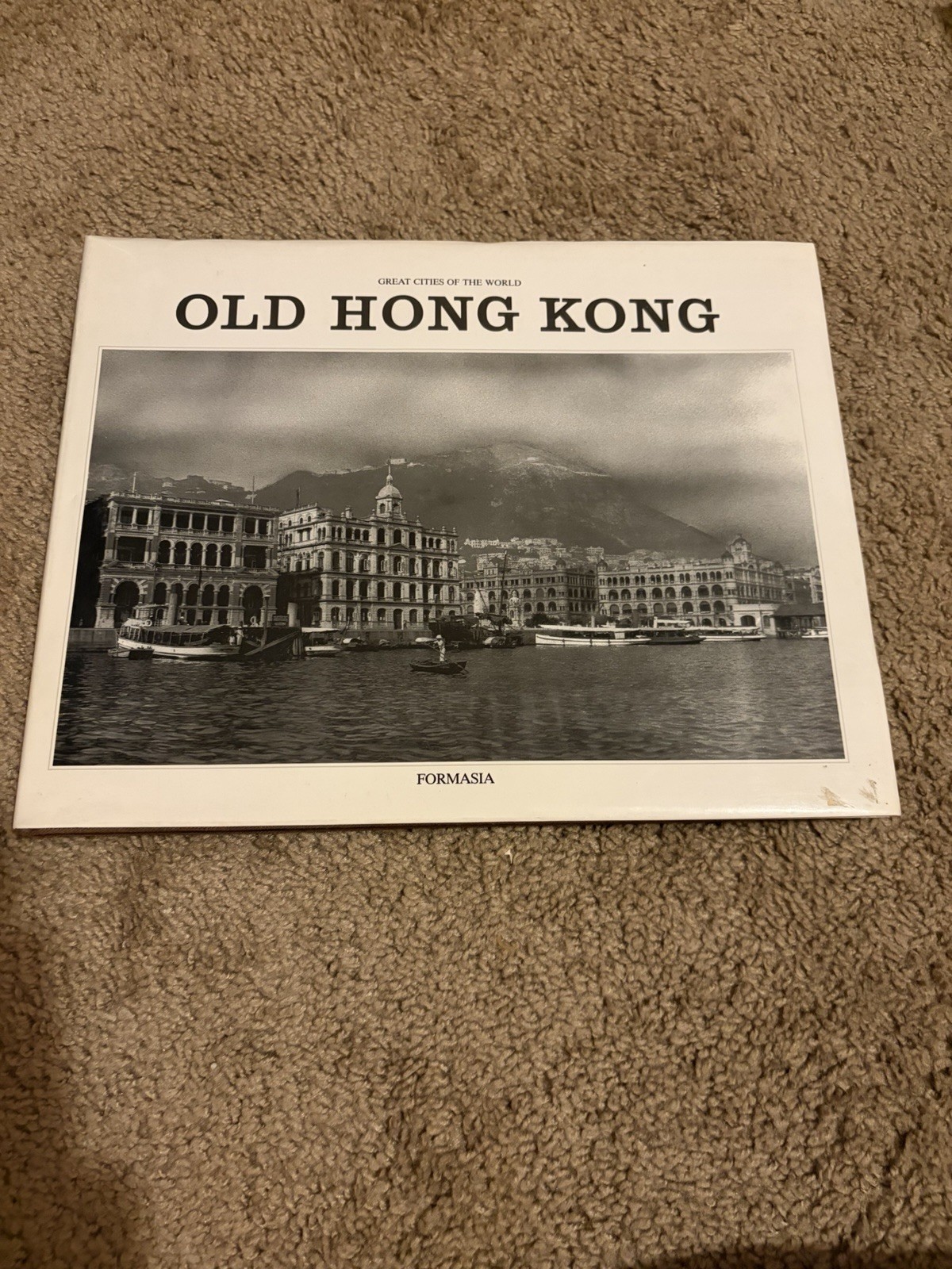 Great Cities of The World Old Hong Kong China