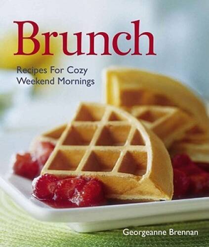Brunch – Hardcover By Brennan, Georgeanne – GOOD