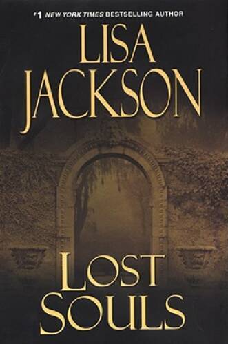 Lost Souls – Hardcover By Jackson, Lisa – GOOD