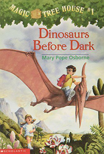 Dinosaurs Before Dark (Magic Tree House – paperback, Osborne, 9780590623520