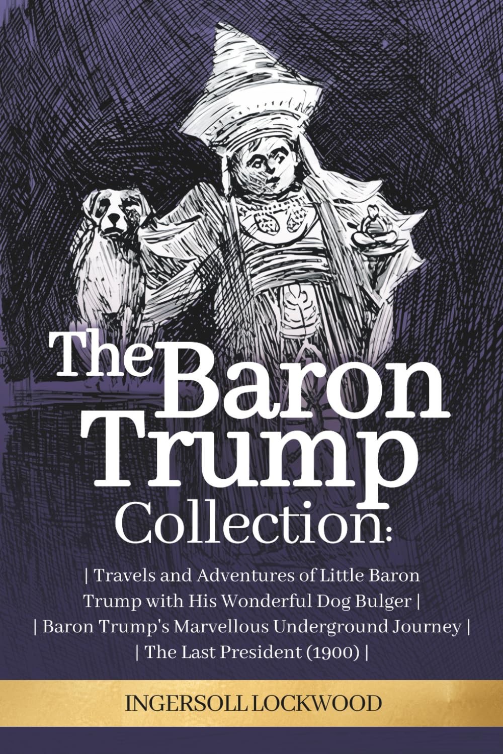 The Baron Trump Collection: Complete 3-Book Collection – Ingersoll Lockwood’…