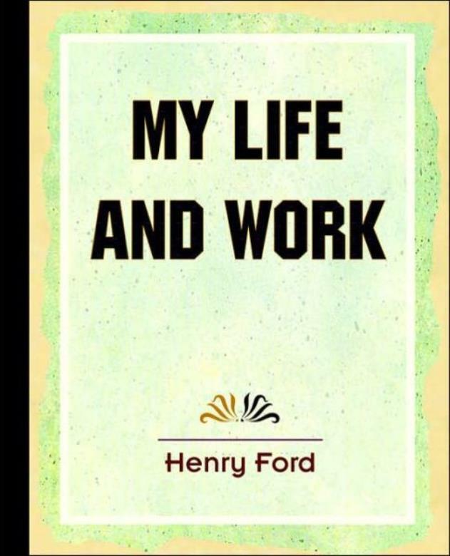 My Life And Work (1922)