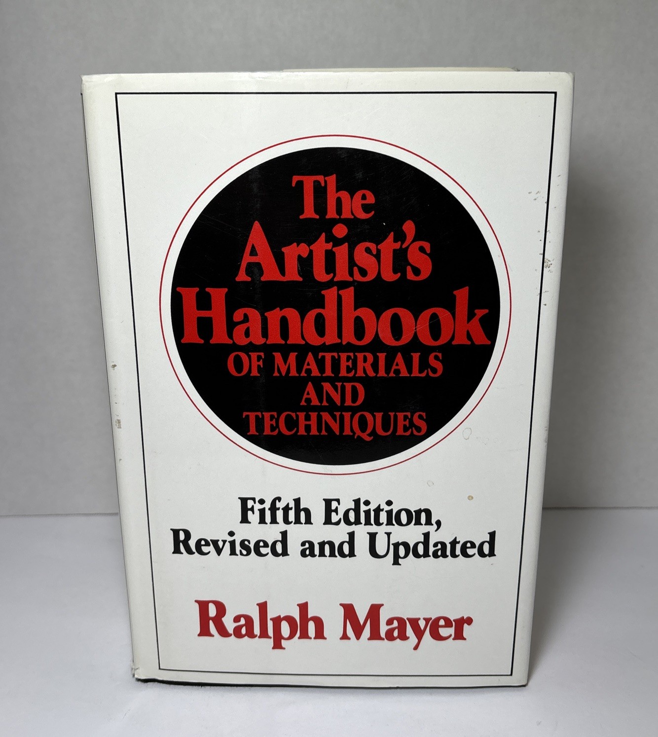 The Artist’s Handbook of Materials and Techniques Mayer 5th Ed (1991) Hardcover