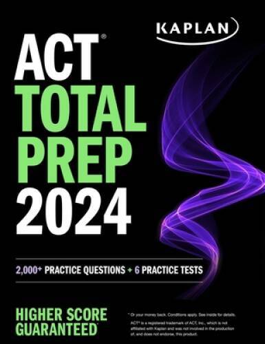 ACT Total Prep 2024 (Kaplan Test Prep) – Paperback By Kaplan Test Prep – GOOD
