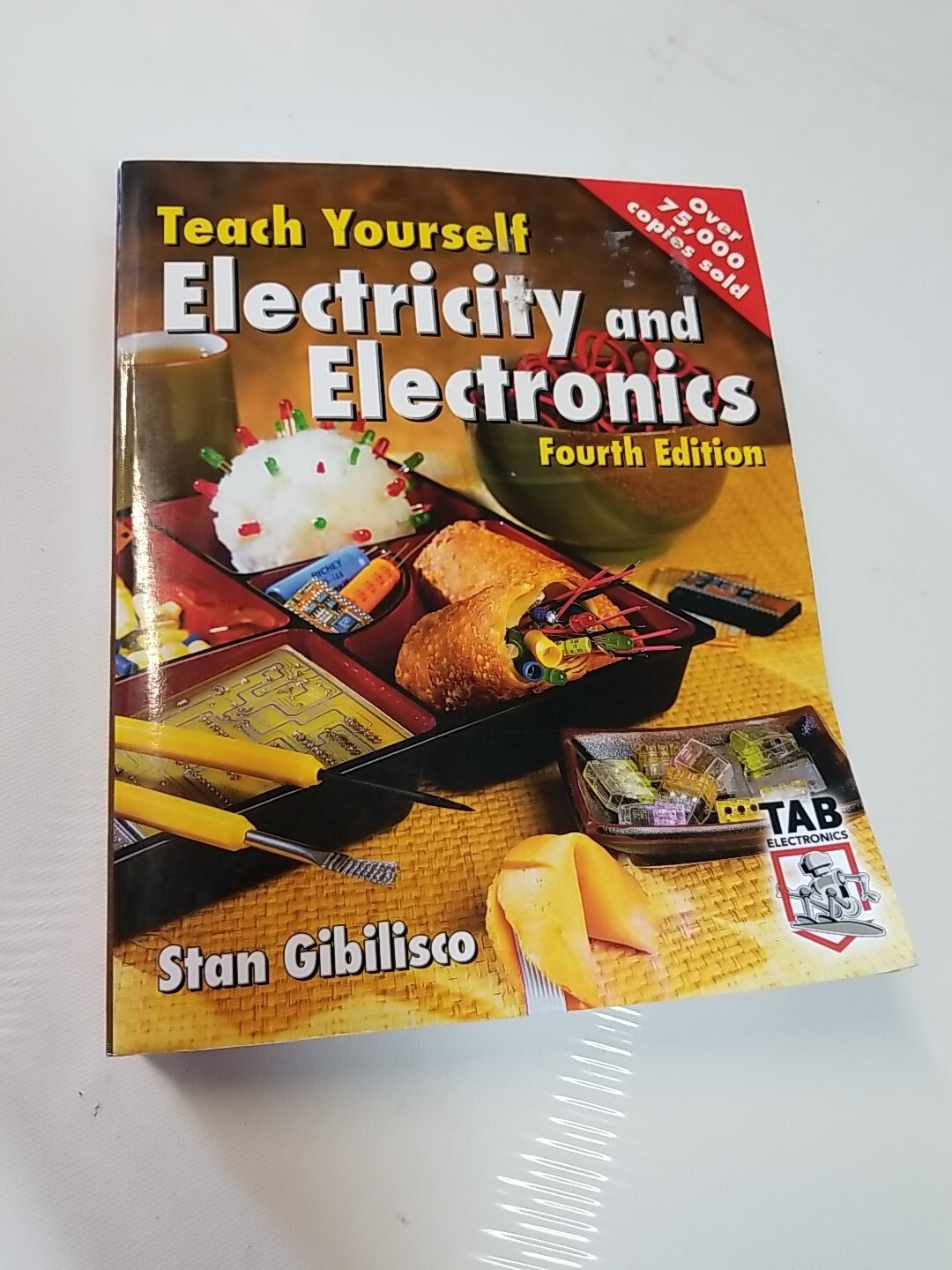 Teach Yourself Electricity and Electronics, Fourth Edition – Gibilisco, Stan…