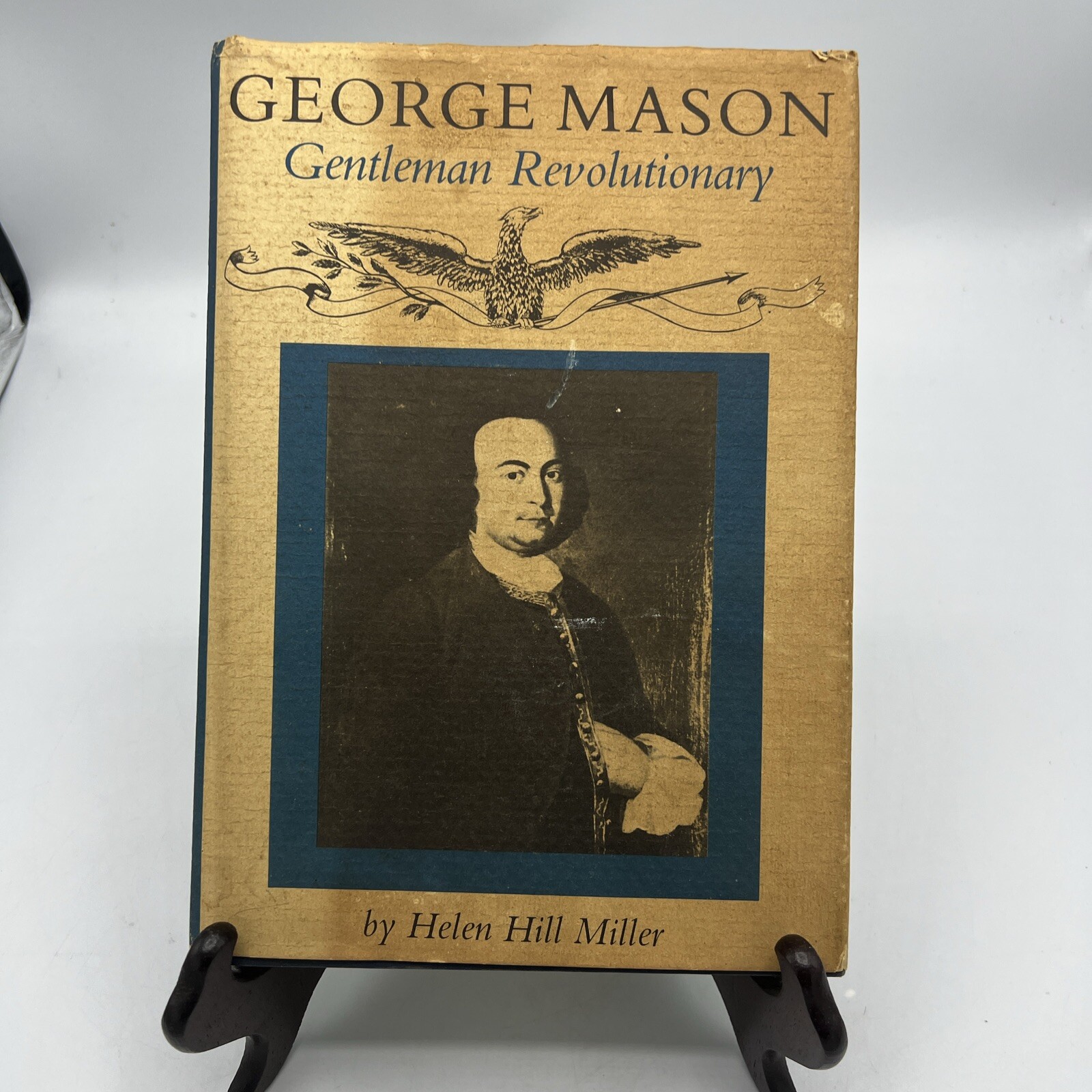 Signed by author Helen Hill MILLER George Mason Gentleman Revolutionary 1Ed 1975